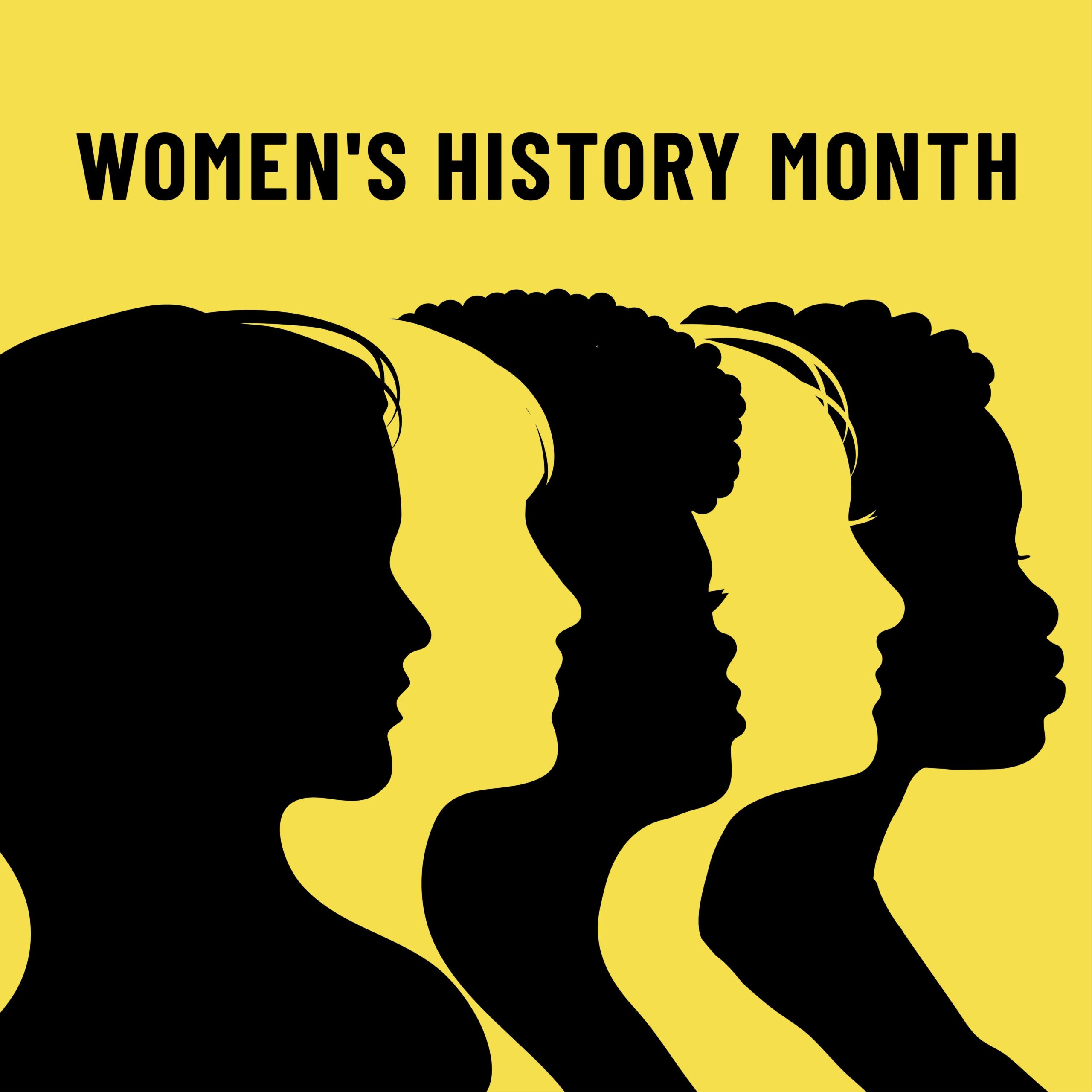 #Women’s History Month