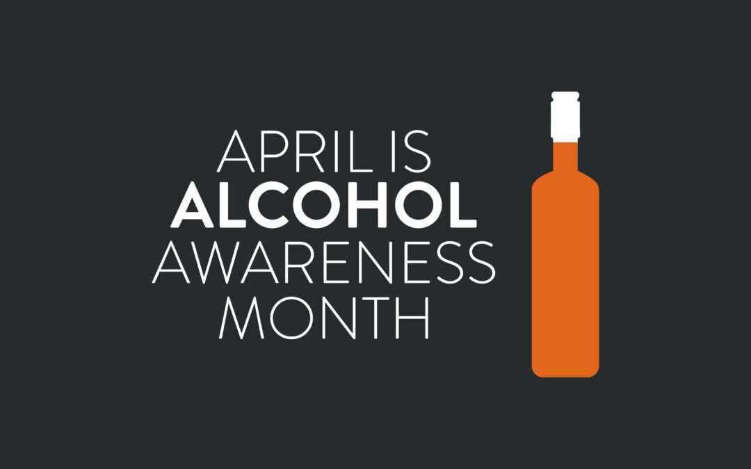 #National Alcohol Awareness Month