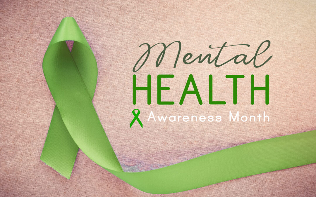 #MentalHealthAwarenessMonth2021