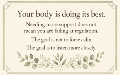 When Your Nervous System Needs a Little More Support